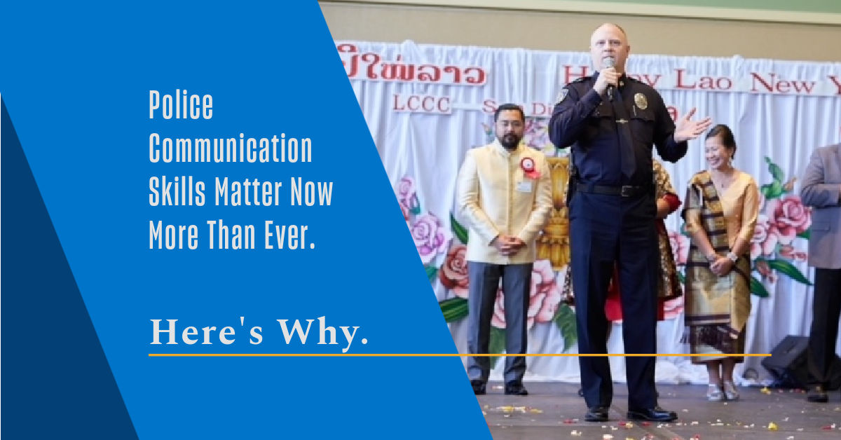 The Overlooked [But Crucial] Skill of Police Communication