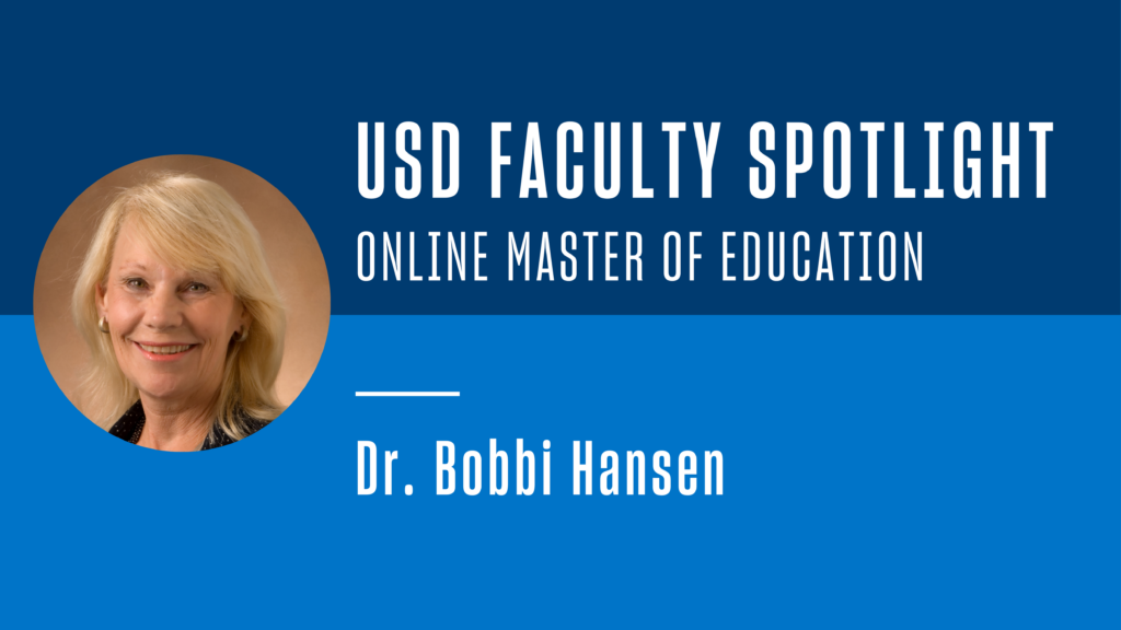 USD Faculty Spotlight: Online Master of Education - Dr. Bobbi Hansen