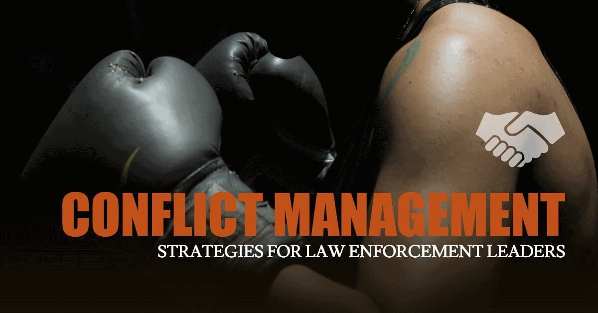 USD LEPSL Conflict Management Strategies for Law Enforcement Leaders