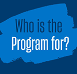 Who is the program for?