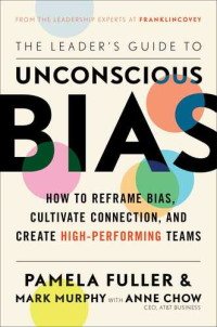 Leaders Guide to Unconscious Bias - Police Leadership Book