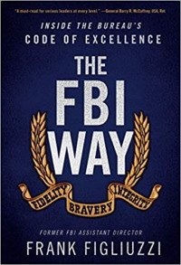 The FBI Way - Recommended Police Leadership Book