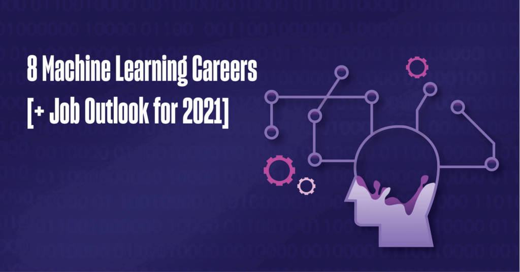 8 Machine Learning Careers