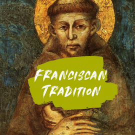 Franciscan Tradition, St. Francis