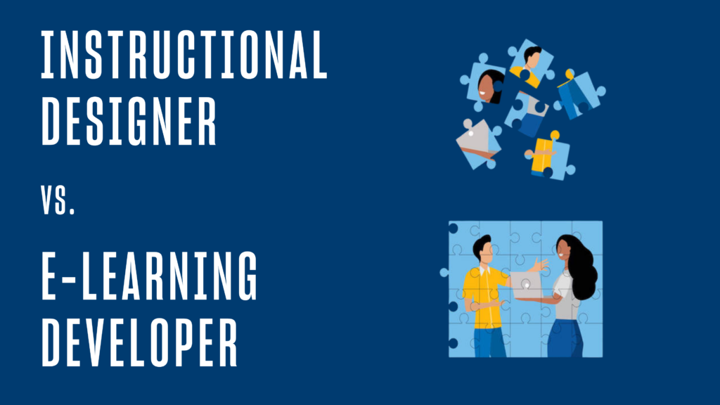 Instructional Designer vs. eLearning Developers [Career Comparison]