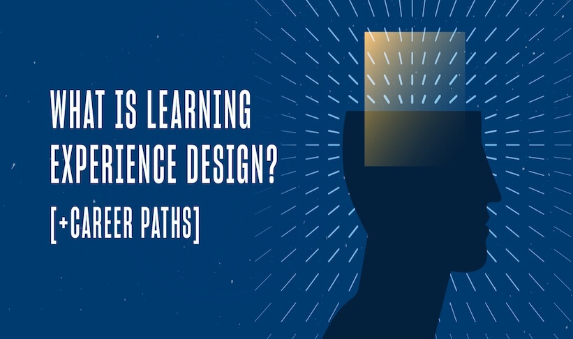 what-is-learning-experience-design-career-paths