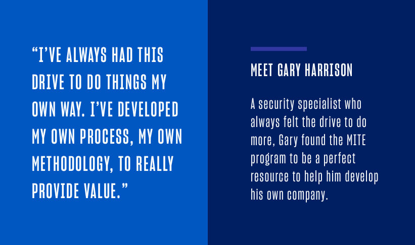 white text on a blue background of a quote from gary harrison, a security specialist being featured in this blog post about being a USD MITE student