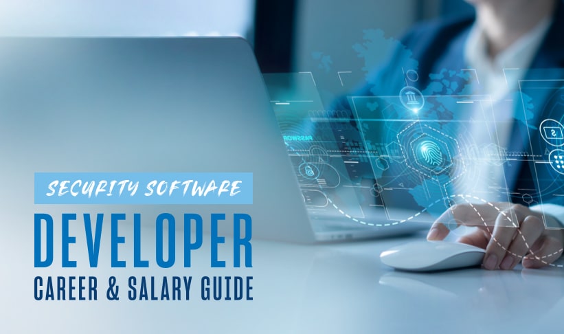 security-software-developer-career-&-salary-guide