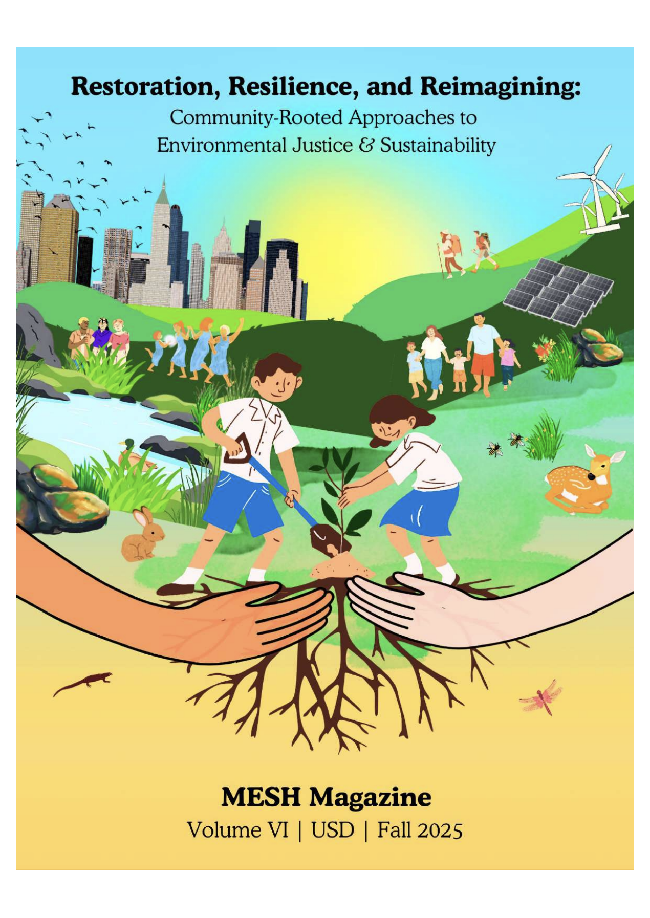 Restoration, Resilience, and Reimagining: Community-Rooted Approaches to Environmental Justice & Sustainability