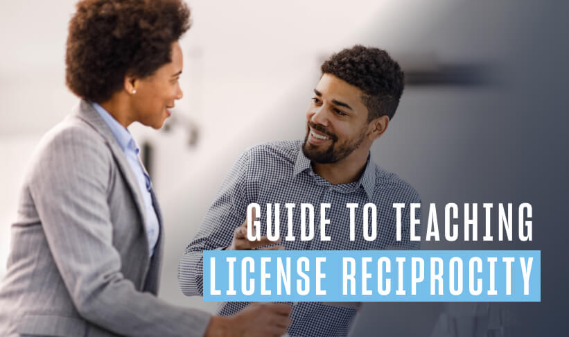 a man and woman, both with dark hair and dressed in business attire, chat with text overlay that says "guide to teaching license reciprocity"