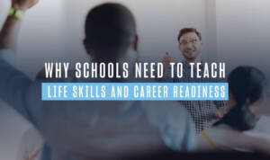 Life Skills for Students: Best Practices for Teachers