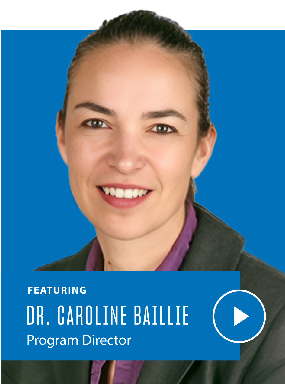 Portrait of Dr. Caroline Baillie, Program Director, smiling against a blue background with text "FEATURING DR. CAROLINE BAILLIE Program Director" and a play button.